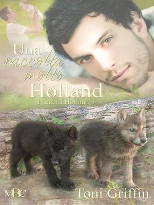 cover image of Una raccolta molto Holland